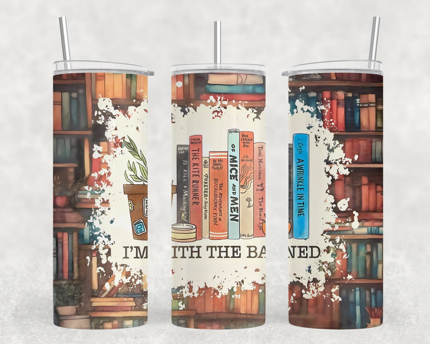 I'm with the banned-20oz Tumbler