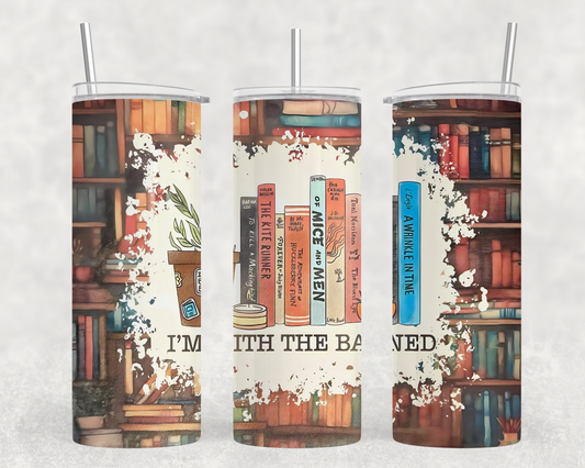 I'm with the banned-20oz Tumbler